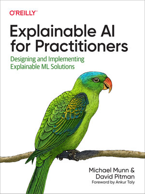 cover image of Explainable AI for Practitioners